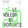 Tusitala le voleur de voitures weesner, theodore