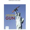 Librairie : Citizen Gun