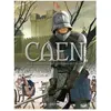 Petit A Petit Bd Eds Caen T1, De Guillaume le Conquérant à la guerre de Cent ans