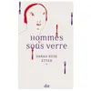 Do Eds hommes sous verre sarah rose etter