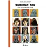 Aedon Livres Watchmen : Now