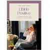 Libido Positive -