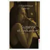 La Cle A Molette Suzanne et l'influence