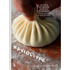 Keribus Raviolivre - Le Tour Du Monde Fou Du Ravioli - Routes, Recettes Et Tours De Main