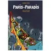 Utopique PARIS-PARADIS (2e partie)