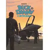 Dupuis Buck Danny : l'intégrale. Vol. 13 Francis Bergèse, Jacques de Douhet