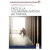 Geste Face à la vulnérabilisation au travail