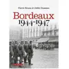 Geste Bordeaux 1944-1947