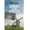Geste Vendée de ma jeunesse