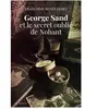 Geste George Sand et le secret oublié de Nohan