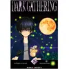 Mana books Dark Gathering T03