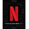 Mana Books Le livre de cuisine officiel Netflix