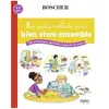 ISBN Ma petite méthode pour bien vivre ensemble