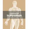 Belin Éducation L'invention de la physiologie