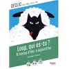 Belin Éducation Loup, qui es-tu ?