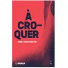 À croquer broché