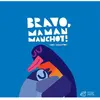 Thierry Magnier Eds Bravo, Maman Manchot !