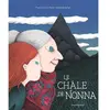 Bayard Jeunesse Le châle de Nonna