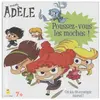 Bayard Jeunesse Jeu Mortelle Adèle - Poussez-vous les moches !