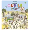 Bayard Jeunesse La Famille Oukilé en week-end