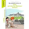Bayard Jeunesse La véritable histoire de Léon, qui vécut la libération de Paris