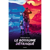 Bayard Jeunesse Le royaume détraqué (Broché)