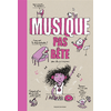 Bayard Jeunesse Musique pas bête