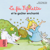 Bayard Jeunesse La fée Fifolette et le goûter enchanté