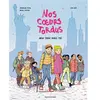 Bayard jeunesse Nos coeurs tordus, Tome 02