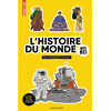 Bayard Jeunesse L'histoire Du Monde En Bd - De La Préhistoire À Nos Jours