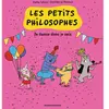 BAYARD JEUNESSE Les petits philosophes tome 6