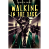 Bayard Jeunesse Walking in the dark Jumata Emill (Auteur), Julie Lopez (Traduction), Laurent Sescousse (Illustration)
