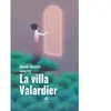 Le Lys Bleu La villa Valardier