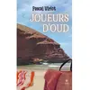 Le Lys Bleu Joueurs d'oud