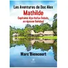 Le Lys Bleu Les Aventures de Doc Alex Mathilde