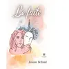 Le Lys Bleu La fuite