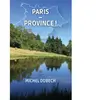 Le Lys Bleu Paris - Province !