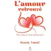 Le Lys Bleu L'amour retrouvé