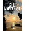 Le Lys Bleu Ici et maintenant