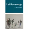 Le Lys Bleu La fille en rouge
