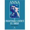 Le Lys Bleu Insoutenable légèreté de l'amour broché