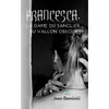 Le Lys Bleu Francesca, la dame du sanglier du vallon obscur