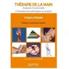 Sauramps Medical Thérapie de la main. Anatomie fonctionnelle et thérapie des pathologies du poignet