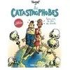 Fluide Glacial-Audie Les Catastrophobes