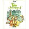 Fluide Glacial-Audie Tous à la campagne ! - tome 1