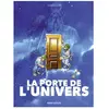 Fluide Glacial-Audie La Porte de l'Univers