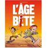 Fluide Glacial-Audie L'âge bête (BD)