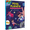 Auzou Éditions Pixel planète : le monde est devenu un jeu vidéo !. Vol. 2. Niveau galaxie