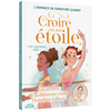 Auzou Éditions Croire en son étoile - un nouveau défi