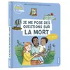 Editions Auzou Mes docs et moi - je me pose des questions sur la mort, c'est normal ?